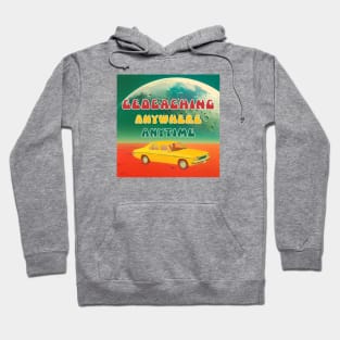 Geocaching :Anywhere,Anytime Hoodie